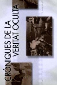 Chronicles of the Hidden Truth