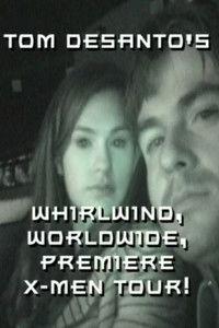 X-Men: Premieres Around the World